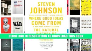 [Epub] Full Download Where Good Ideas Come From: The Natural History of Innovation Ebook Online
