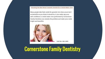 Bend OR Family Dentist - Cornerstone Family Dentistry (541) 389-2885