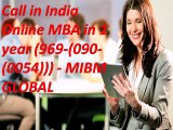 Call in India Online MBA in 1 year (969-(090-(0054))) - MIBM GLOBAL