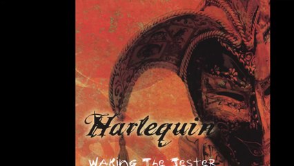 Harlequin - Lolita (Waking The Jester) 2007