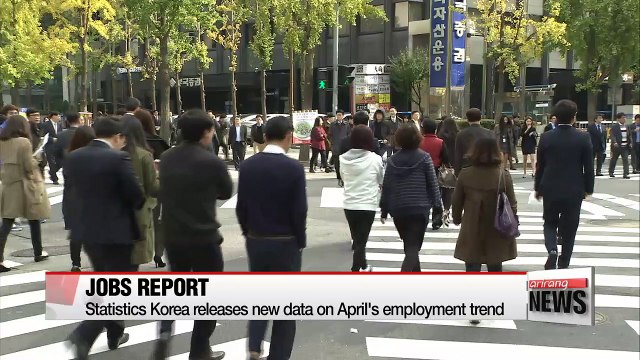 Employment, jobless rates both rise in Korea in April
