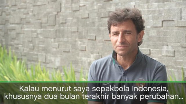 EKSKLUSIF: Nasional: Luis Milla: Sepakbola Indonesia Menuju Perubahan