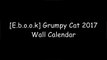 [D.o.w.n.l.o.a.d] Grumpy Cat 2017 Wall Calendar TXT