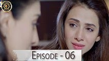 Iltija - Ep 06 - Affan Waheed - Tooba Siddiqui - Top Pakistani Dramas