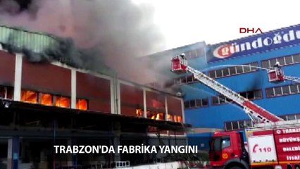 Trabzon’da mobilya fabrikası yandı