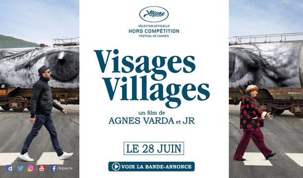 Bande-annonce - VISAGES, VILLAGES d'Agnès Varda et JR