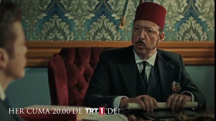 Payitaht Abdülhamid 11. bölüm 2. fragman