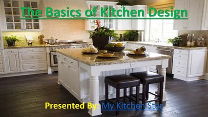 The basics of kitchen design