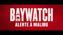 BAYWATCH ALERTE A MALIBU Nouvelle Bande Annonce VF