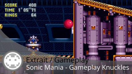 Extrait / Gameplay - Sonic Mania (Gameplay Knuckles Niveau Flying Battery Zone)