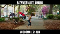 BAYWATCH : Alerte à Malibu BANDE ANNONCE VF Officielle (2017)