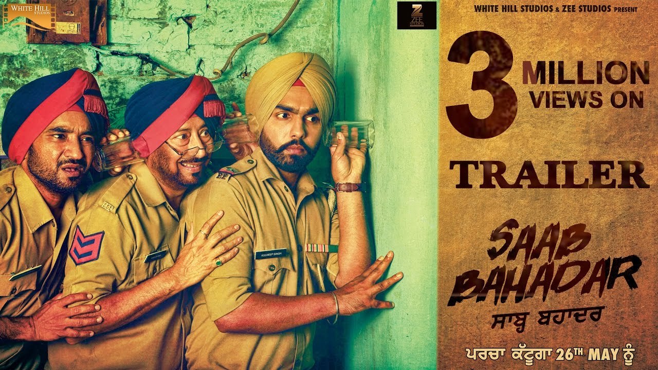 Saab Bahadar _ Movie Official Trailer _ Ammy Virk _ Releasing on 26th May 2017