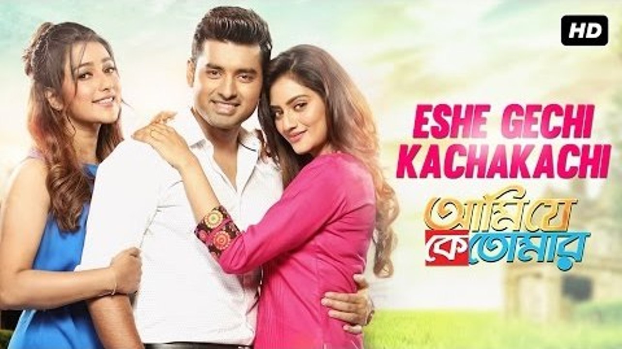 Eshe Gechi Kachakachi Full HD Video Song Ami Je Ke Tomar 2017 Arijit Singh Antara Mitra Aditi Paul