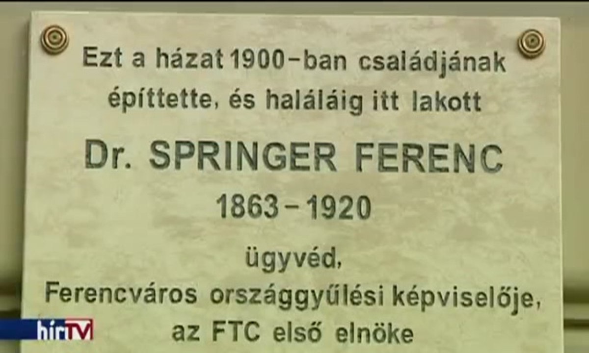 HírTV - dr. Springer Ferenc emléktábla avatás