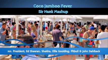 Various artists - Coco Jamboo Fever (Sir Hank Mashup)