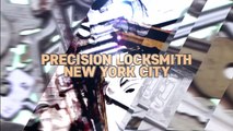 PRECISION LOCKSMITH NYC - (646) 849-5122 - UPPER WEST SIDE LOCKSMITH