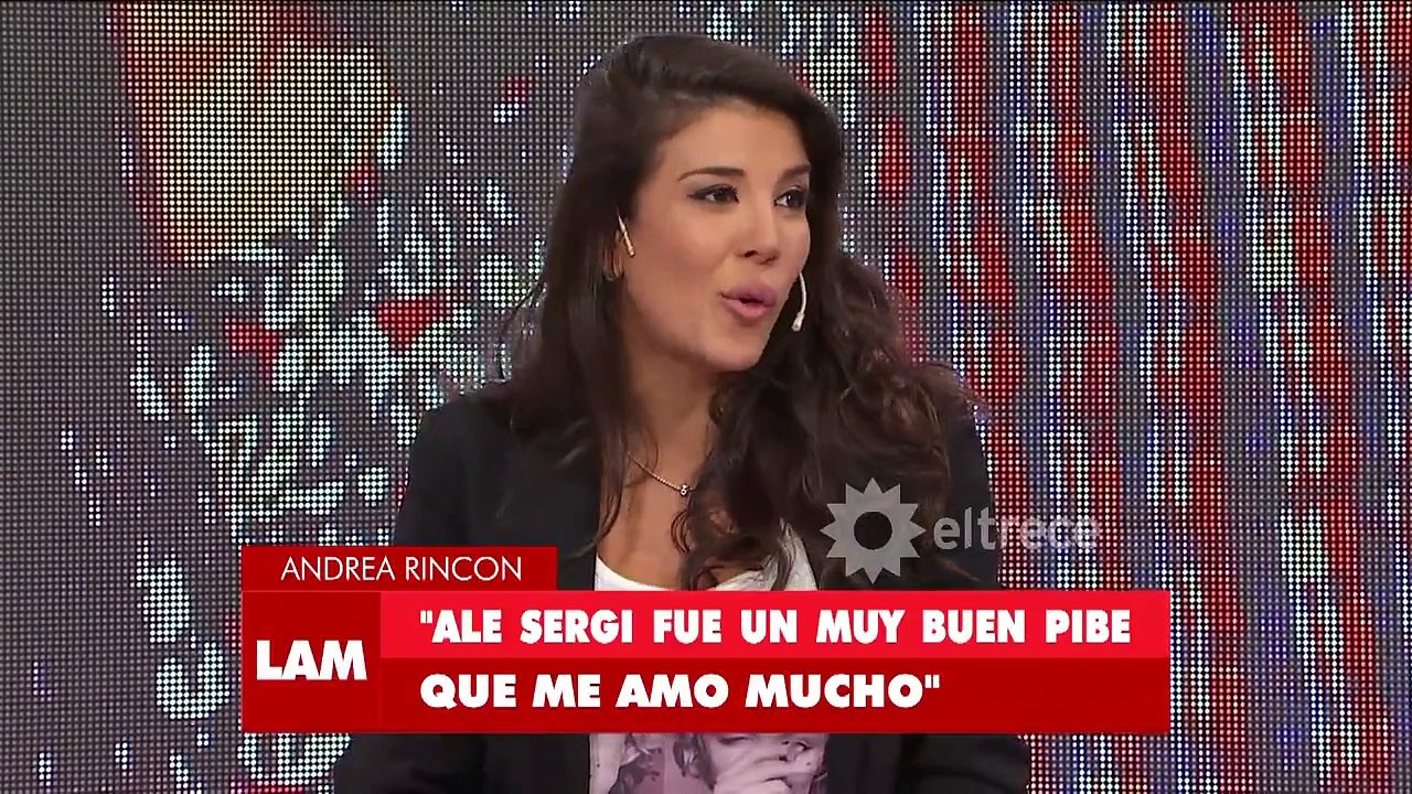 Andrea Rincón: "Ale Sergi fue un muy buen pibe que me amó mucho"