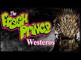 The Fresh Prince Of Westeros (Game of Thrones Parody of Fresh Prince of Bel-Air)