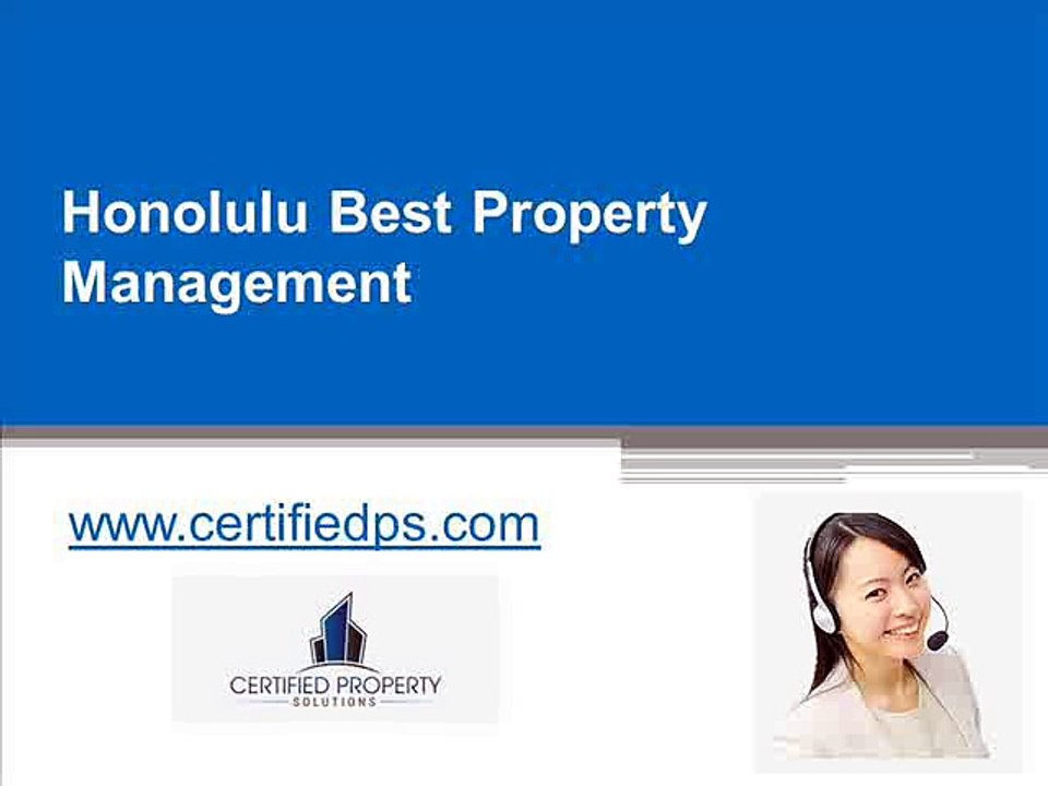 Honolulu Best Property Management - www.certifiedps.com