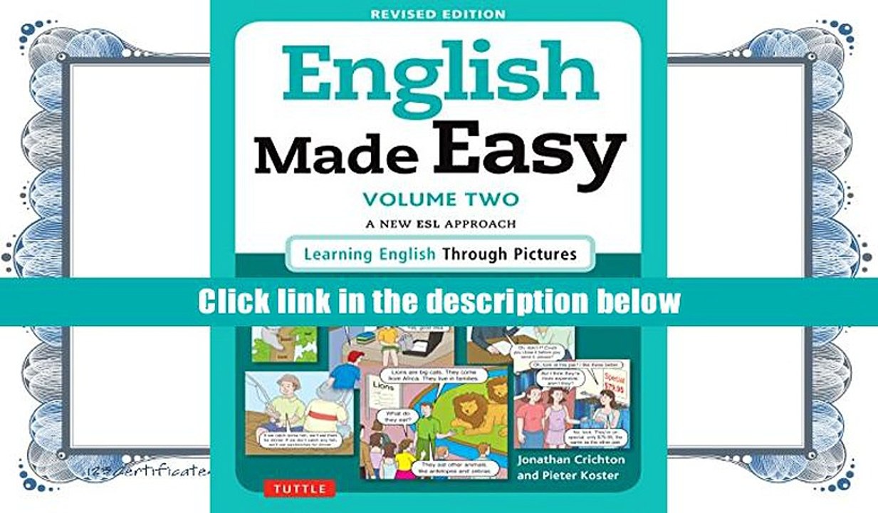 FREE [DOWNLOAD] English Made Easy Volume Two: A New ESL Approach: Learning English Through