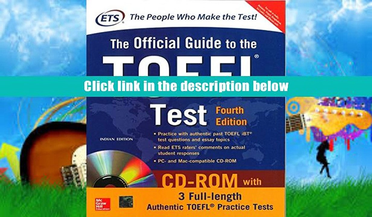 DOWNLOAD [PDF] The Official Guide to the TOEFL Test With CD-ROM, 4th Edition ETS Full Book