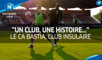 Le CA Bastia, club insulaire