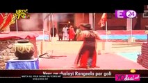 Veer Ne Chalai Rangeela Par Goli!! Ghulaam 12th May 2017