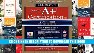 [PDF] Full Download CompTIA A+ Certification All-in-One Exam Guide, Premium Ninth Edition (Exams