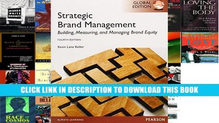 [PDF] Full Download Strategic Brand Managment: Building, Measuring, and Managing Brand Equity