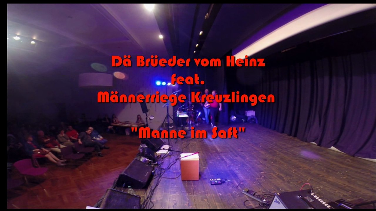 MRK - dä Brüeder vom Heinz - Manne im Saft