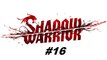Shadow Warrior ( 2013 ) - Capítulo 13 - Parte 2  e os 6 Objetos Secretos - PC - [ PT-BR ]