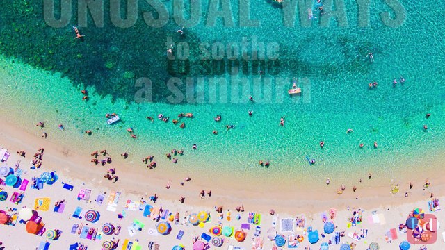 Unusual Ways to Soothe a Sunburn