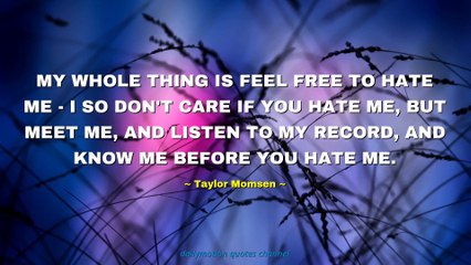 Taylor Momsen Quotes #4