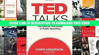 [Epub] Full Download TED Talks: The Official TED Guide to Public Speaking Ebook Online