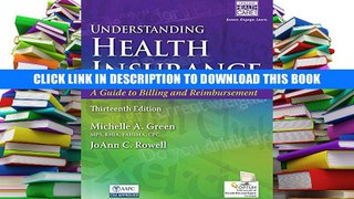 [PDF] Full Download Understanding Health Insurance: A Guide to Billing and Reimbursement (with