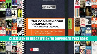 [PDF] Full Download The Common Core Companion: The Standards Decoded, Grades 9-12: What They Say,