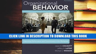 [Epub] Full Download Organizational Behavior: Improving Performance and Commitment in the