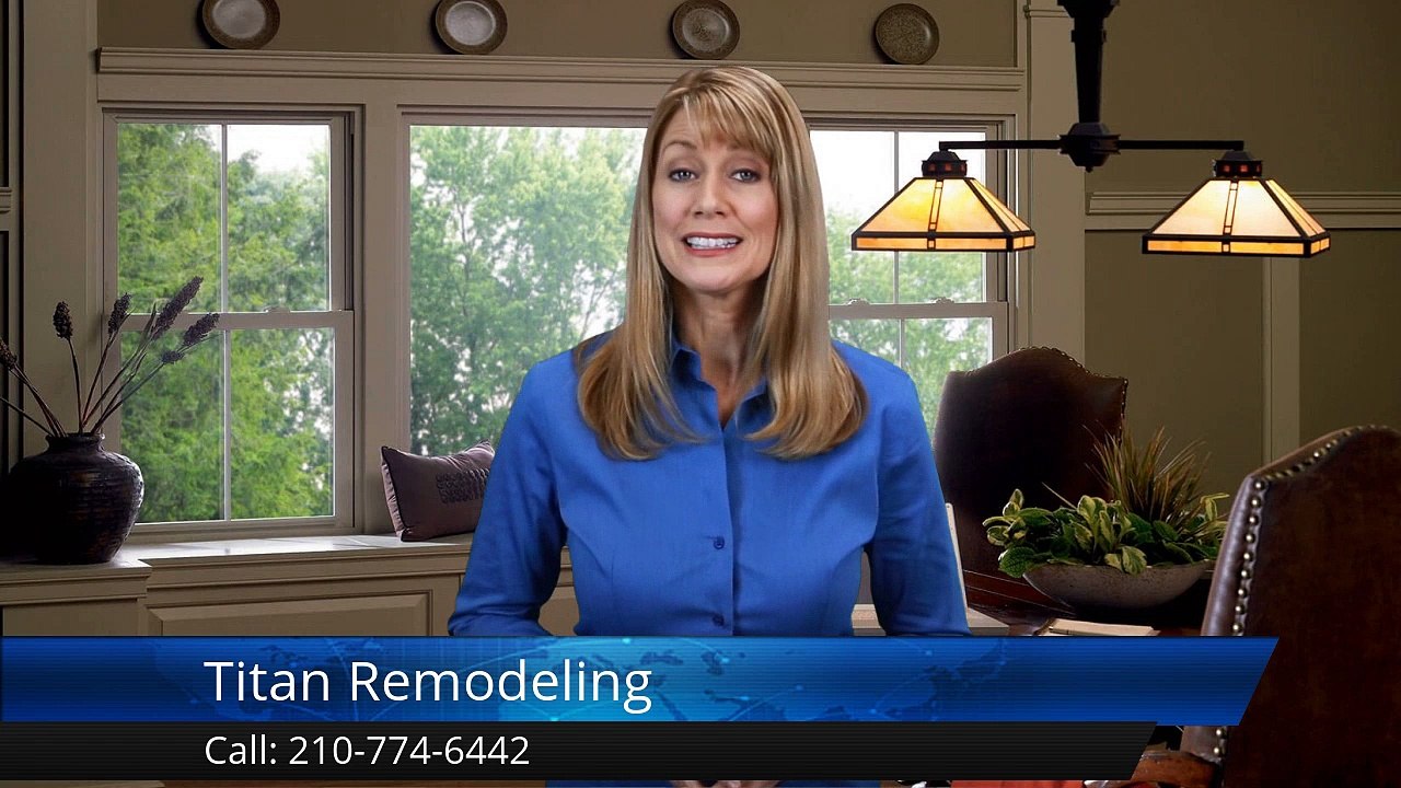 Titan Remodeling San Antonio Wonderful 5 Star Review by Shane R.