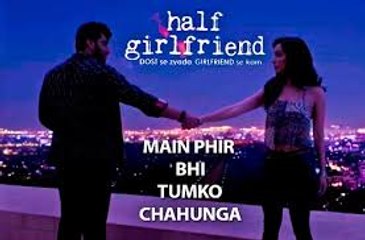 Phir Bhi Tumko Chahunga Half Girlfriend Female Version by Ritu Agarwal