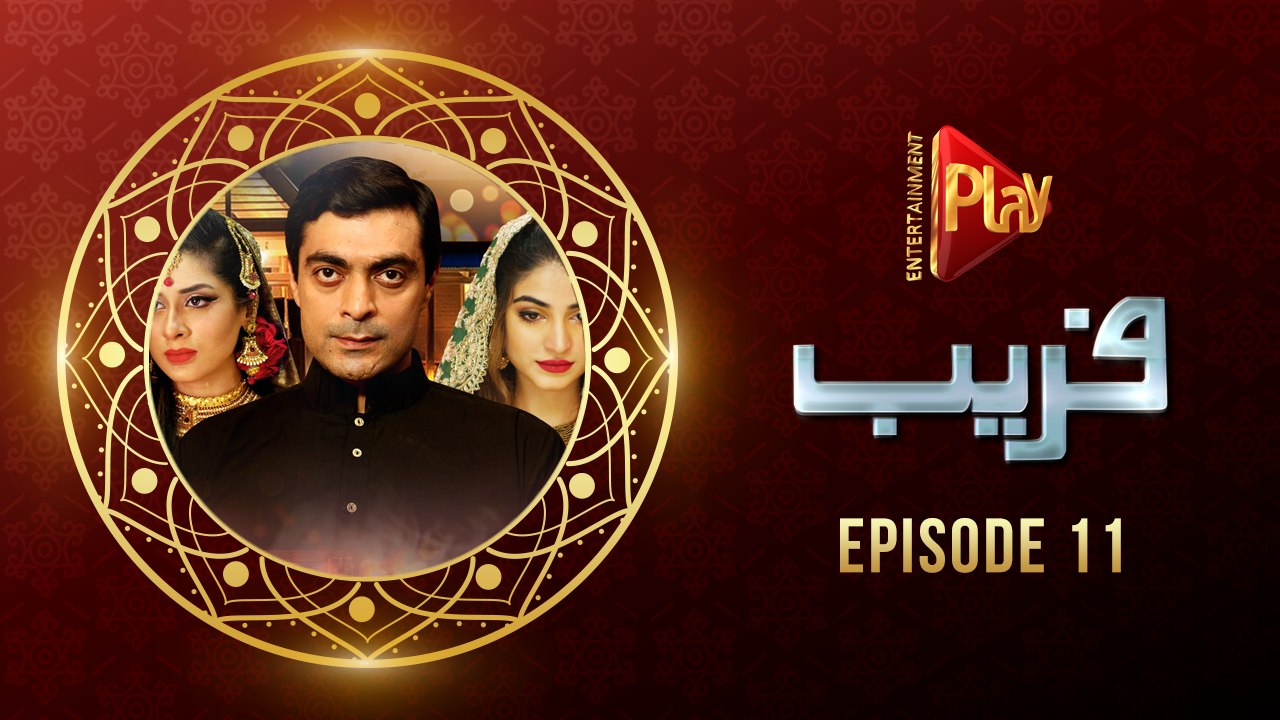 Faraib Episode 11