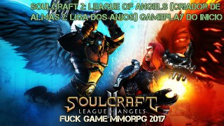 Soulcraft 2- League of angels %28Criador de almas 2- Liga dos anjos%29 Gameplay do InicioSoulcraft 2: League of angels (Criador de almas 2: Liga dos anjos) Gameplay do Inicio