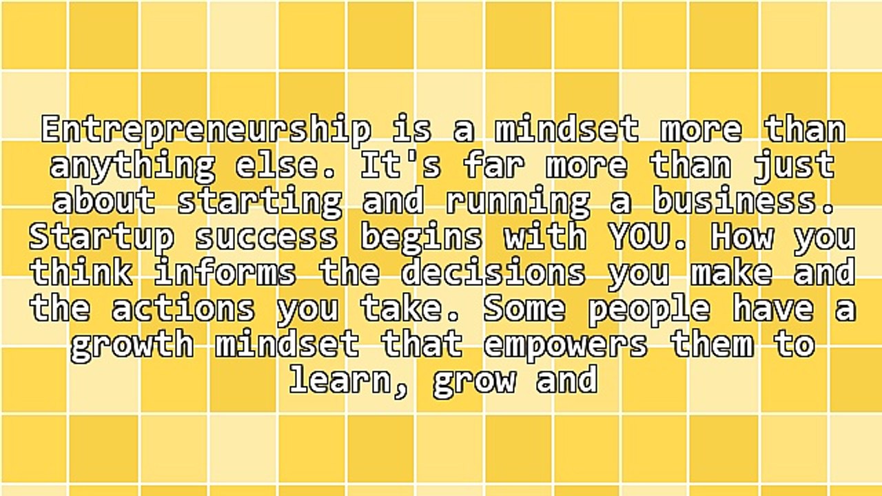 Entrepreneur "Must Have" Mindset