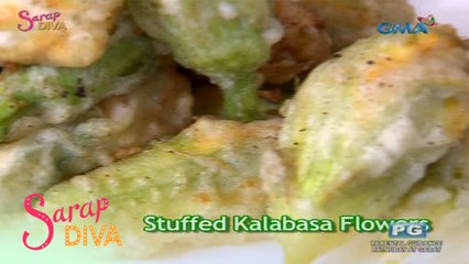 Sarap Diva: Stuffed Kalabasa Flowers