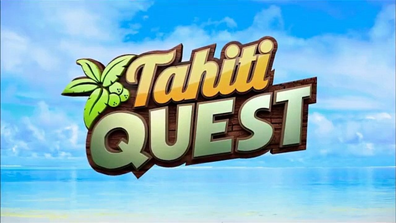 TAHITI QUEST Episode 1  - Spectacle surprise le premier soir _ B