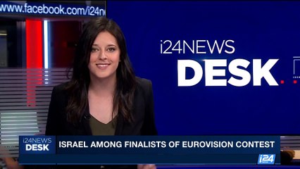 i24NEWS DESK | Israel among finalists of eurovision | Saturday, May 13th 2017