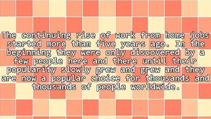 The Rise and Rise of Work From Home Jobs - Their Reasons and Benefits