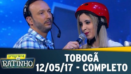 Tobogã - 12.05.17 - Completo