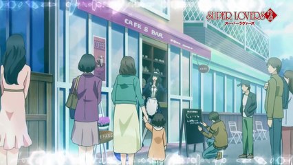 TVアニメ「SUPER LOVERS 2」PV-1ty-aFNs4iI