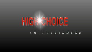 High-Choice Entertainment Intro