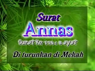 Quran Surah 114 Annas ( Manusia ) - Muhammad Thaha Al Junayd